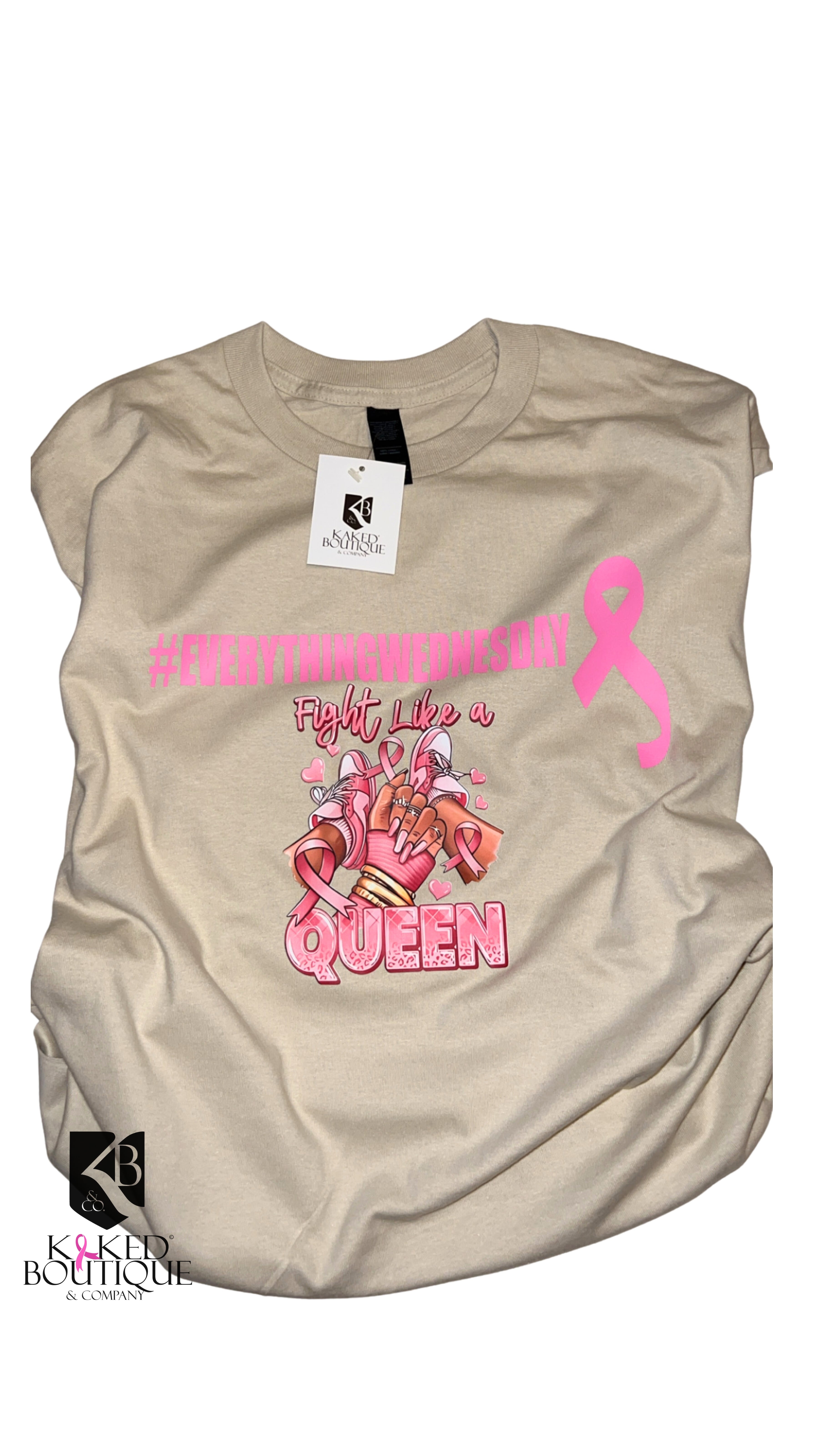 Everything Wednesday (Fight Like A Queen) T-Shirt